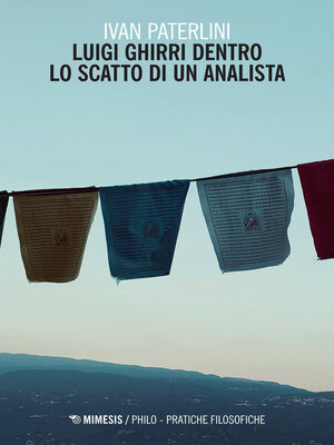 cover image of Luigi Ghirri dentro lo scatto di un analista